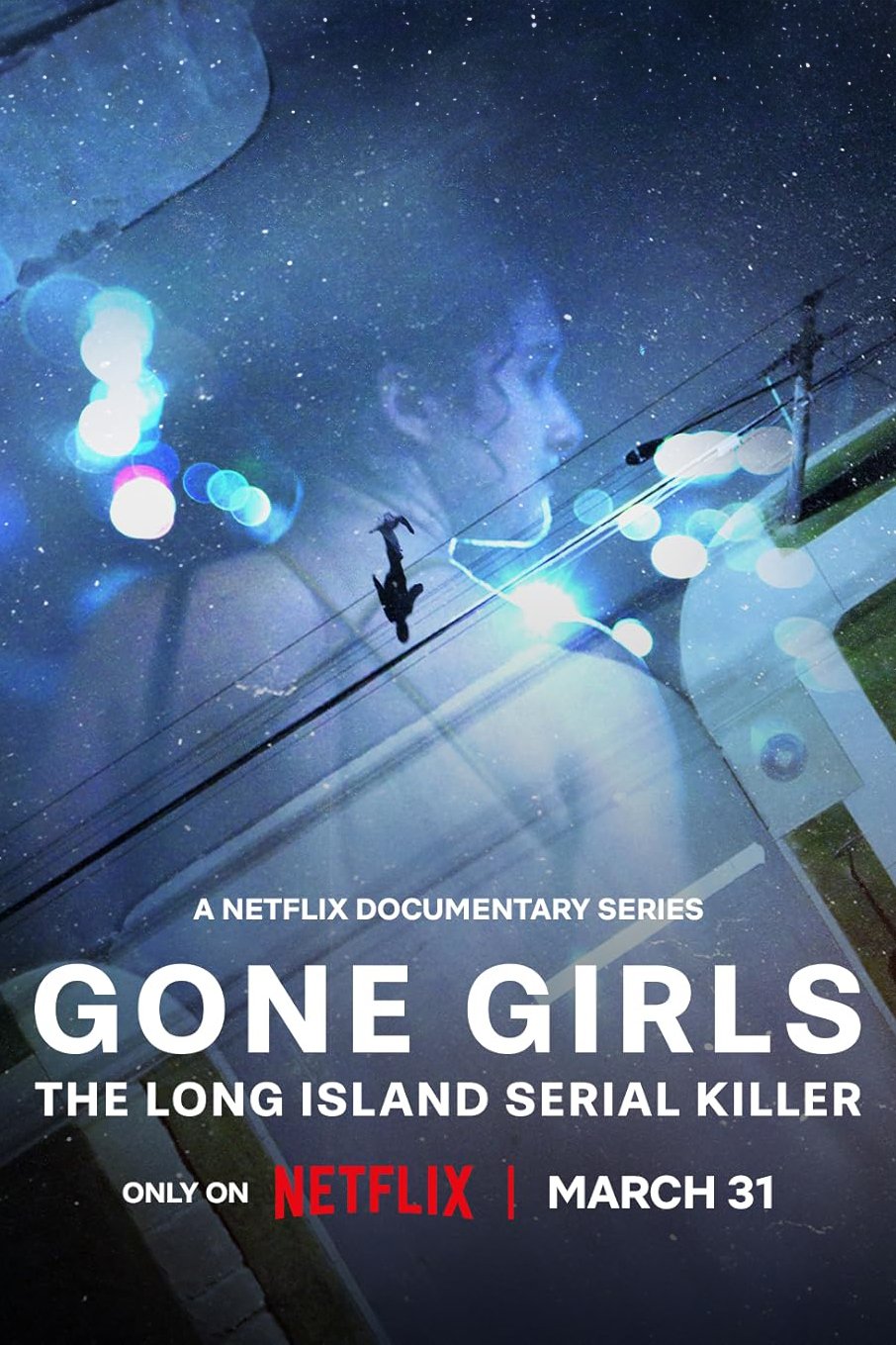 Poster of the movie Gone Girls: The Long Island Serial Killer [2025]