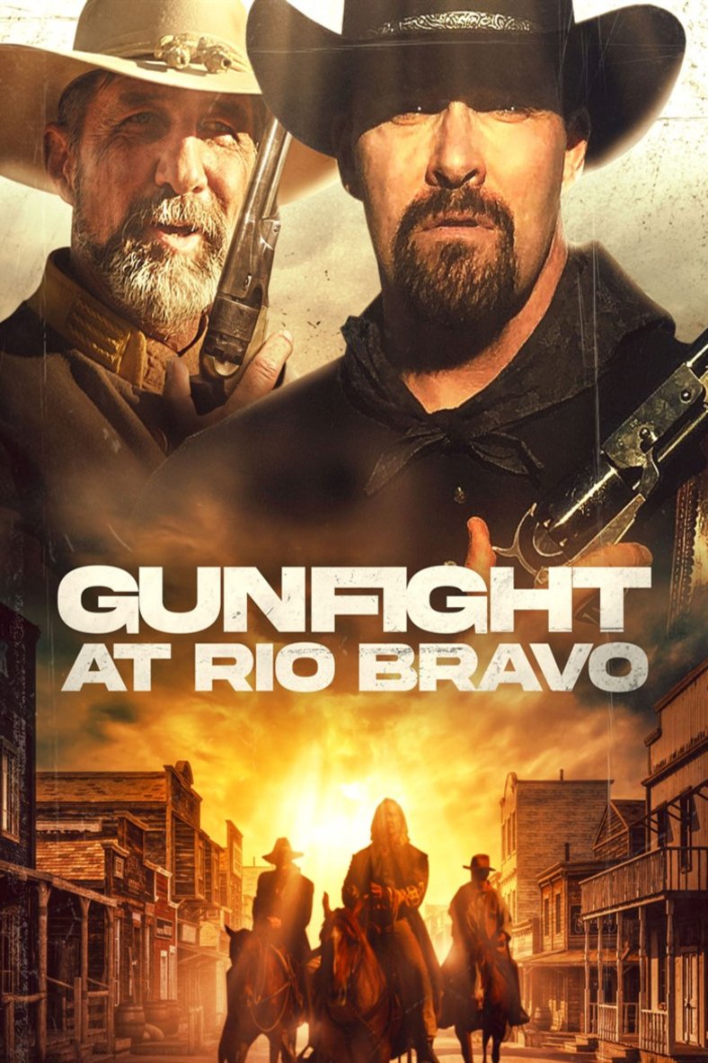 L'affiche du film Gunfight at Rio Bravo [2023]