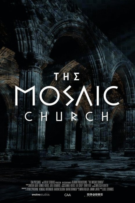 L'affiche du film The Mosaic Church [2025]