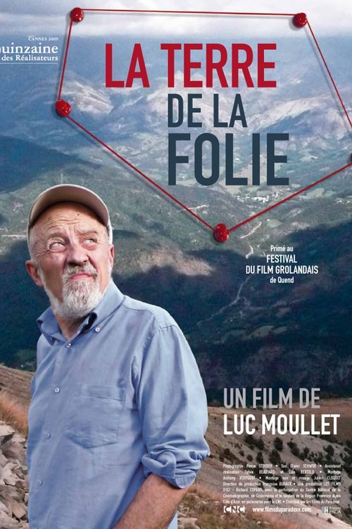 Poster of the movie La Terre de la folie