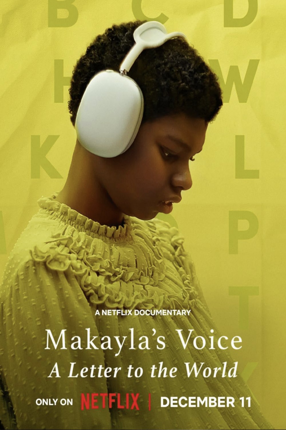 Poster of the movie Makayla's Voice: A Letter to the World