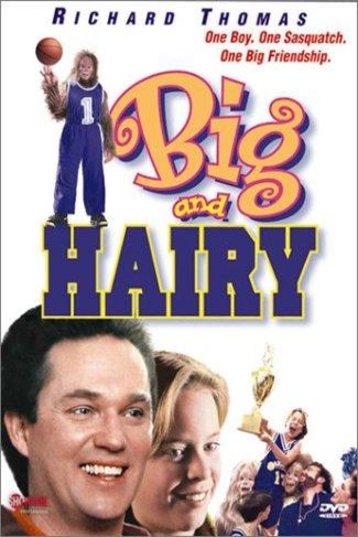 Poster of the movie Big and Hairy [1998]