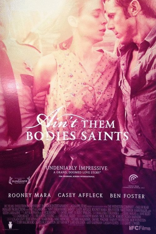 L'affiche du film Ain't Them Bodies Saints [2013]