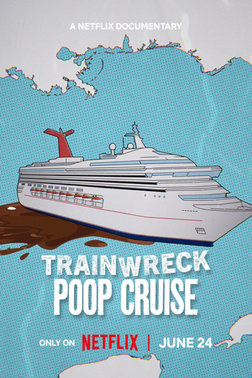 L'affiche du film Trainwreck: Poop Cruise