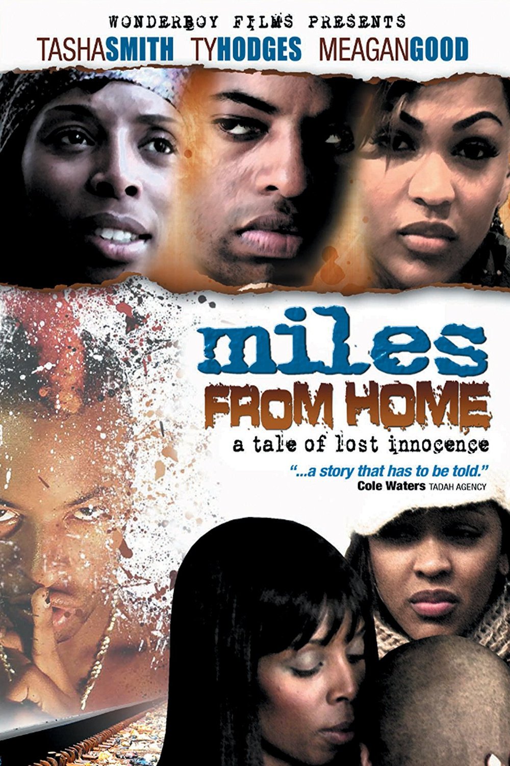 L'affiche du film Miles from Home [2006]