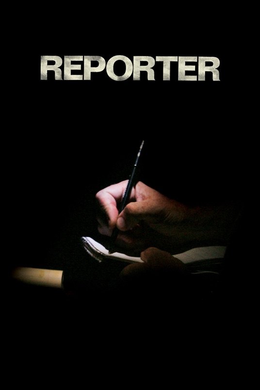 L'affiche du film Reporter [2009]