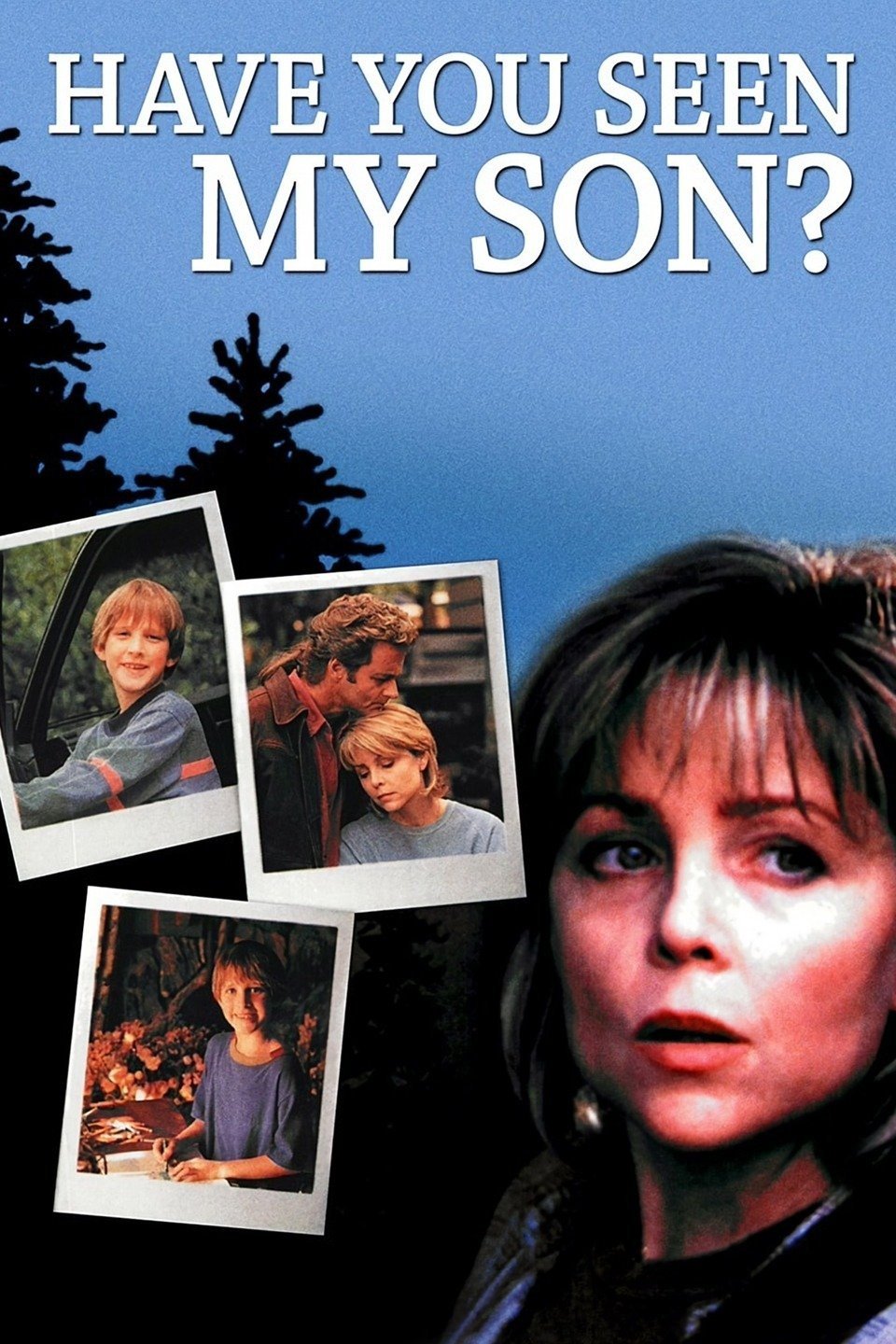 L'affiche du film Have You Seen My Son