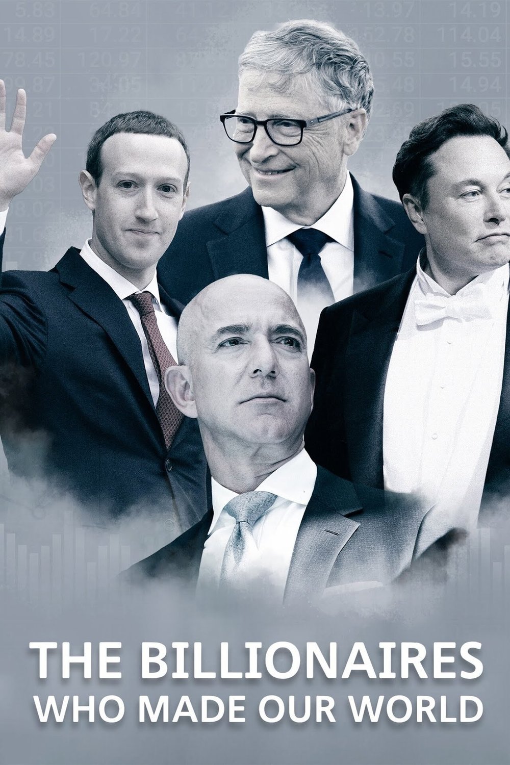 Poster of the movie The Billionaires Who Made Our World