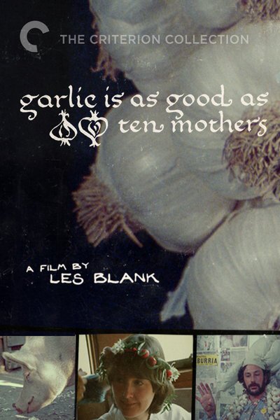 Poster of the movie Garlic is as Good as Ten Mothers [1980]