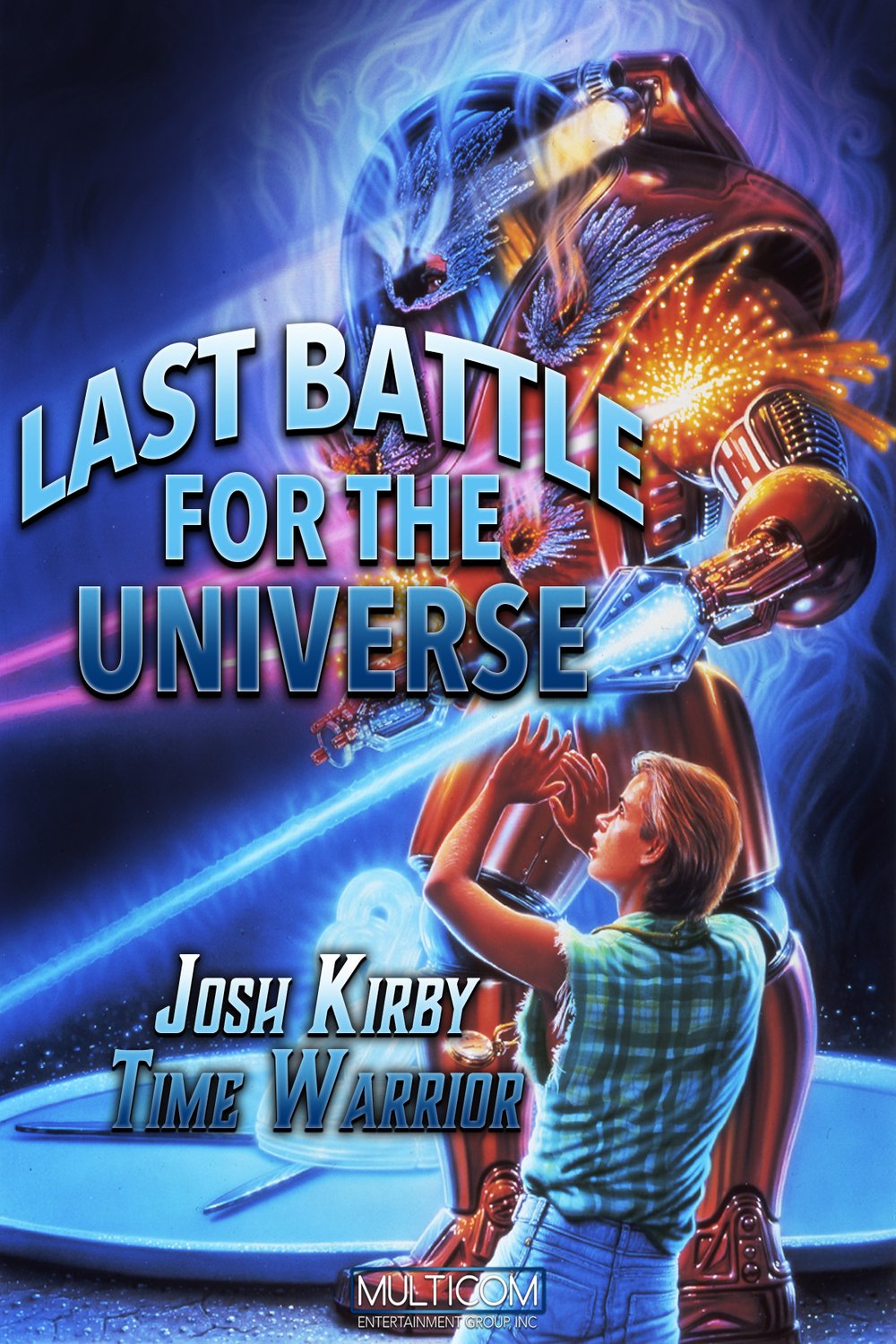 Poster of the movie Josh Kirby: Time Warrior! Chap. 6: Last Battle for the Universe