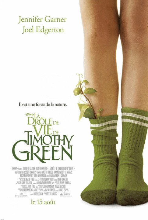 L'affiche du film La Drôle de vie de Timothy Green