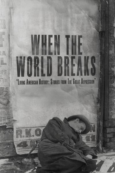 L'affiche du film When the World Breaks [2010]