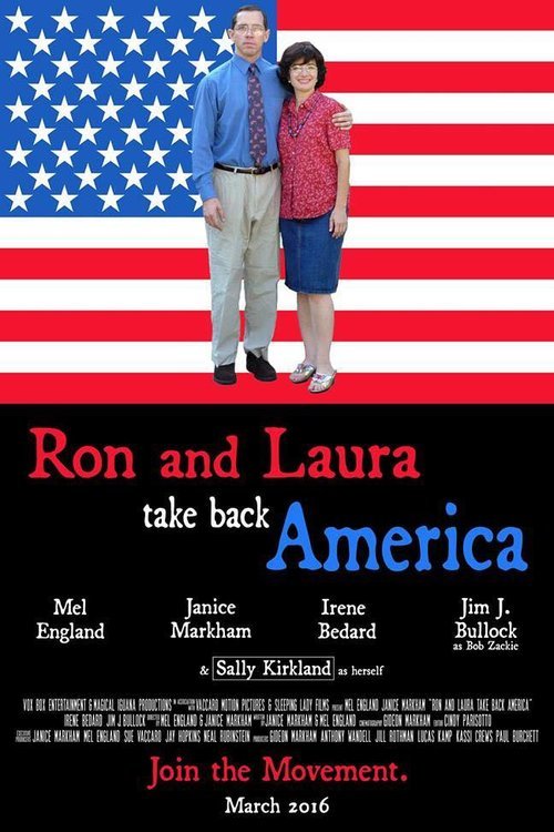 L'affiche du film Ron and Laura Take Back America [2014]