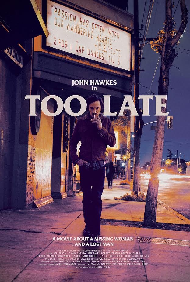 Poster of the movie Too Late [2015]