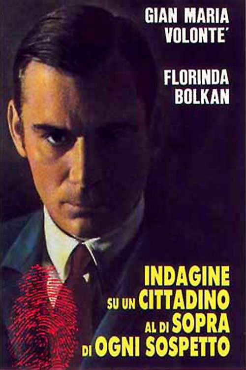 Poster of the movie Investigation of a Citizen Above Suspicion