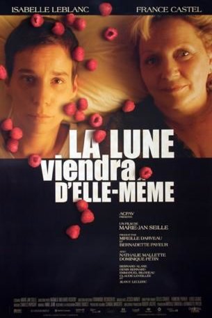 Poster of the movie La Lune viendra d'elle-même