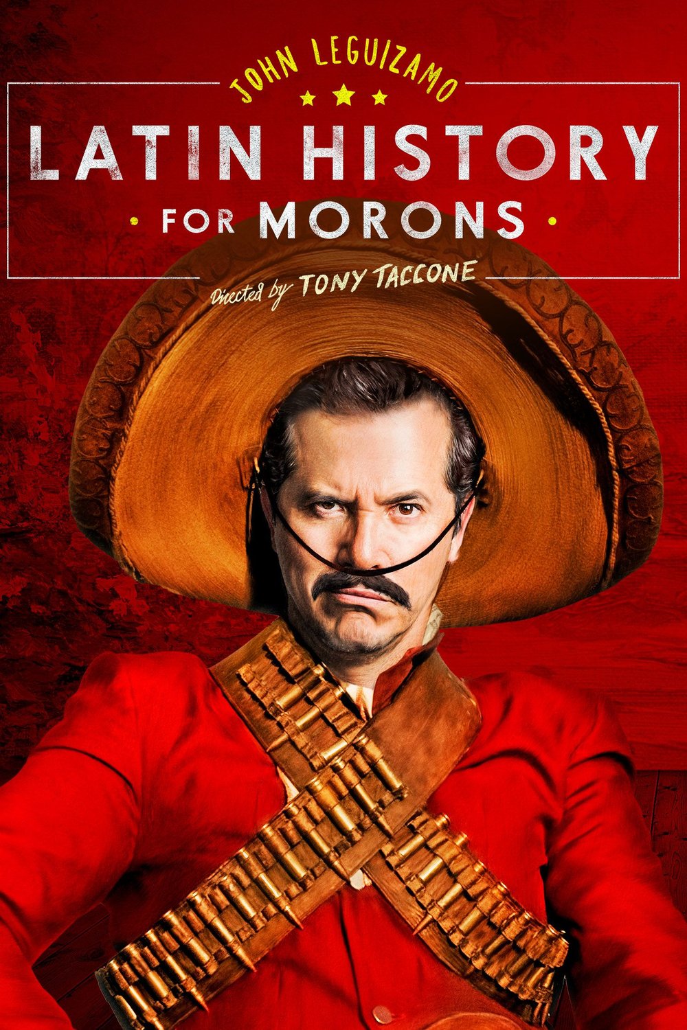 Poster of the movie John Leguizamo's Latin History for Morons