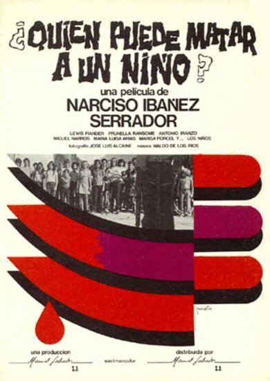 Spanish poster of the movie Quién puede matar a un niño?