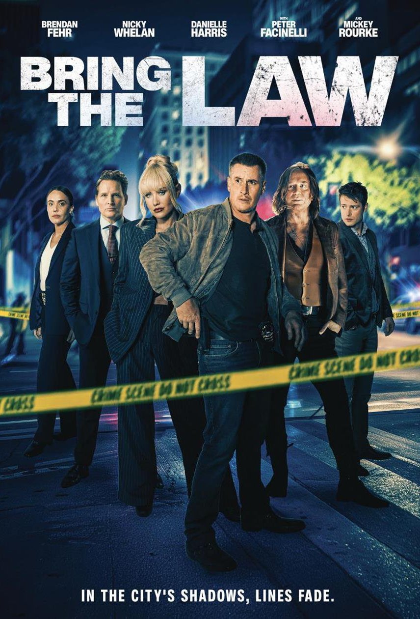 L'affiche du film Bring the Law