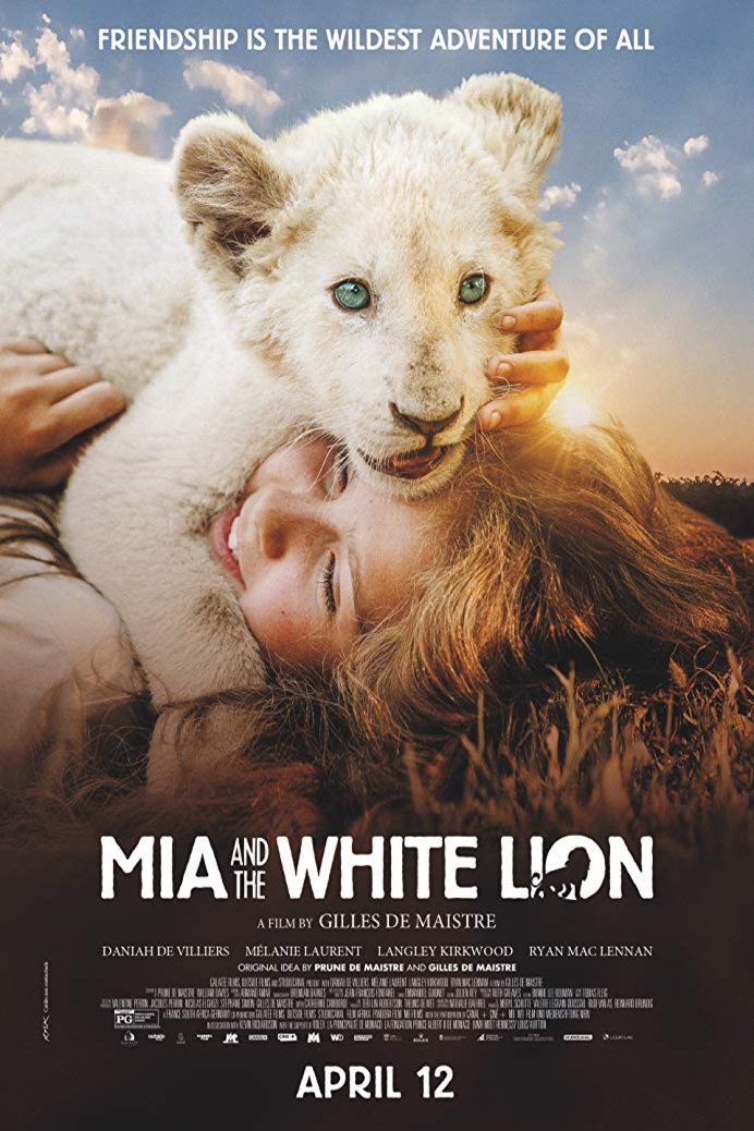 Poster of the movie Mia and the White Lion [2018]