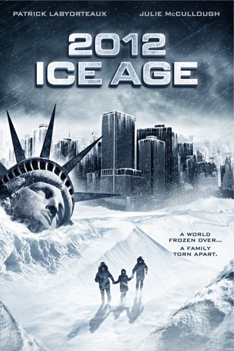 L'affiche du film 2012: Ice Age