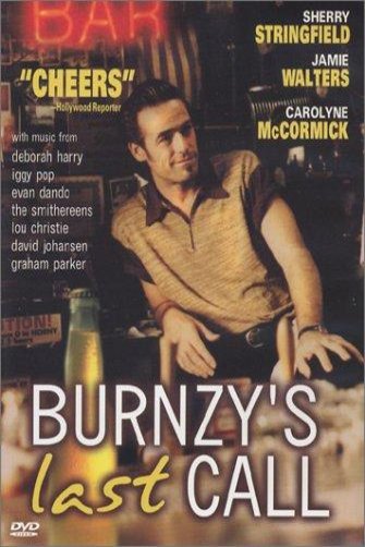 Poster of the movie Burnzy's Last Call [1995]
