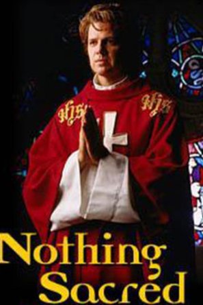 Poster of the movie Nothing Sacred