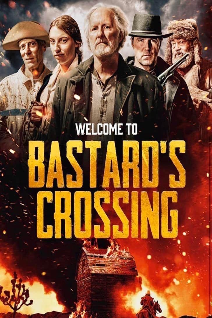 Poster of the movie Bastard's Crossing [2021]