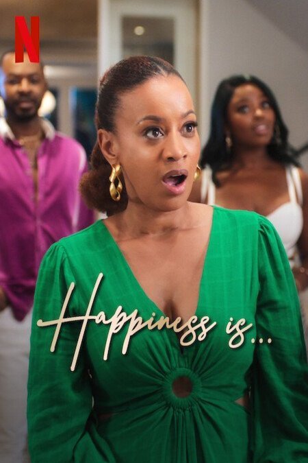 L'affiche du film Happiness Is