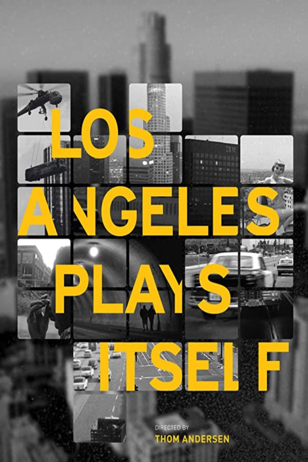Poster of the movie Los Angeles Plays Itself [2003]