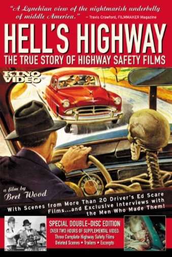 Poster of the movie Hell's Highway: The True Story of Highway Safety Films [2003]