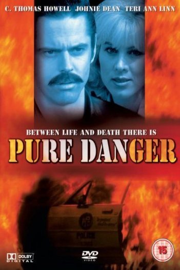 Poster of the movie Pure Danger [1996]