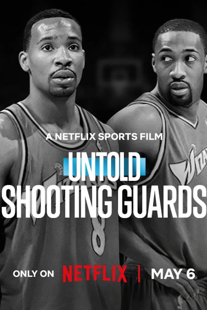 Poster of the movie Untold: Shooting Guards [2025]
