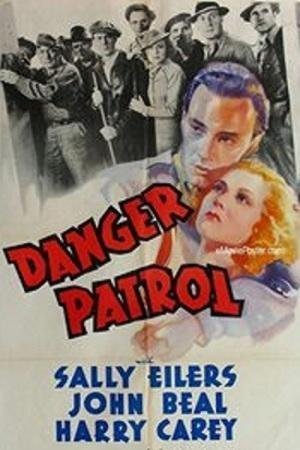 Poster of the movie Danger Patrol