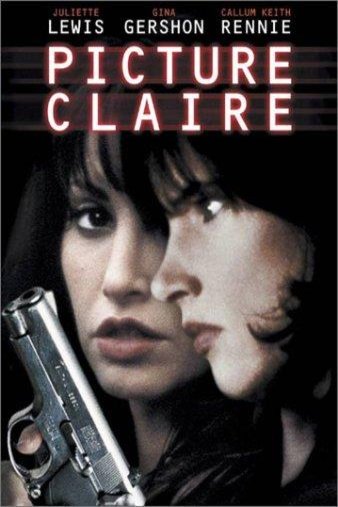 L'affiche du film Picture Claire [2001]