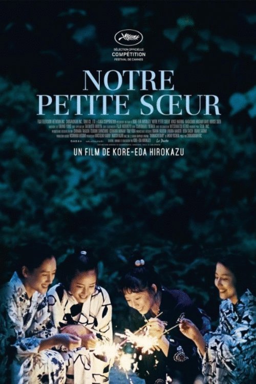 L'affiche du film Notre Petite Soeur