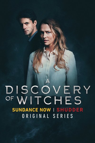 L'affiche du film A Discovery of Witches [2018]