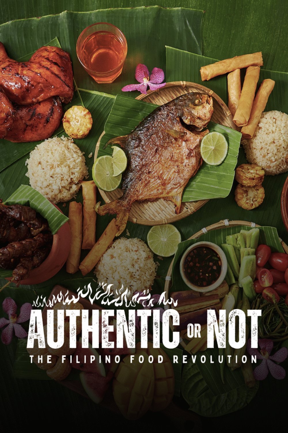 Poster of the movie Authentic or Not: The Filipino Food Revolution [2025]