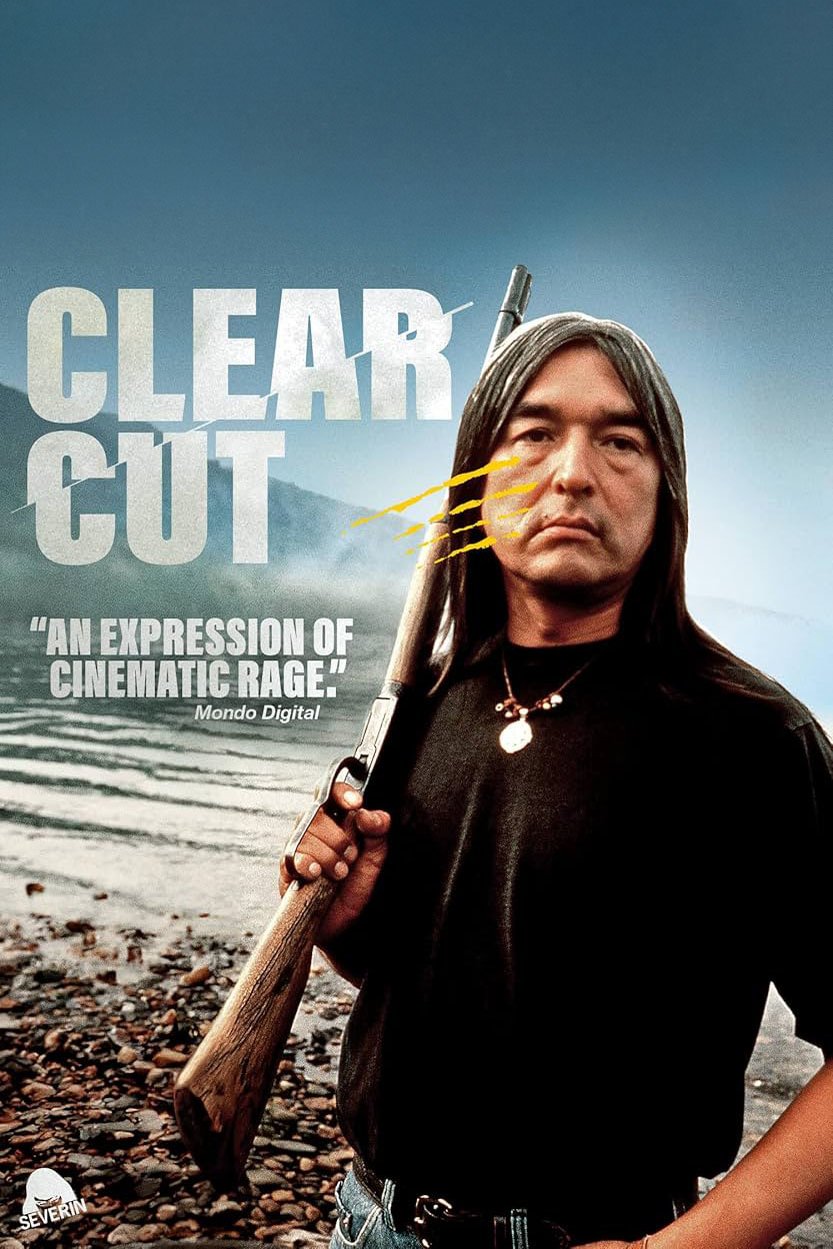L'affiche du film Clearcut