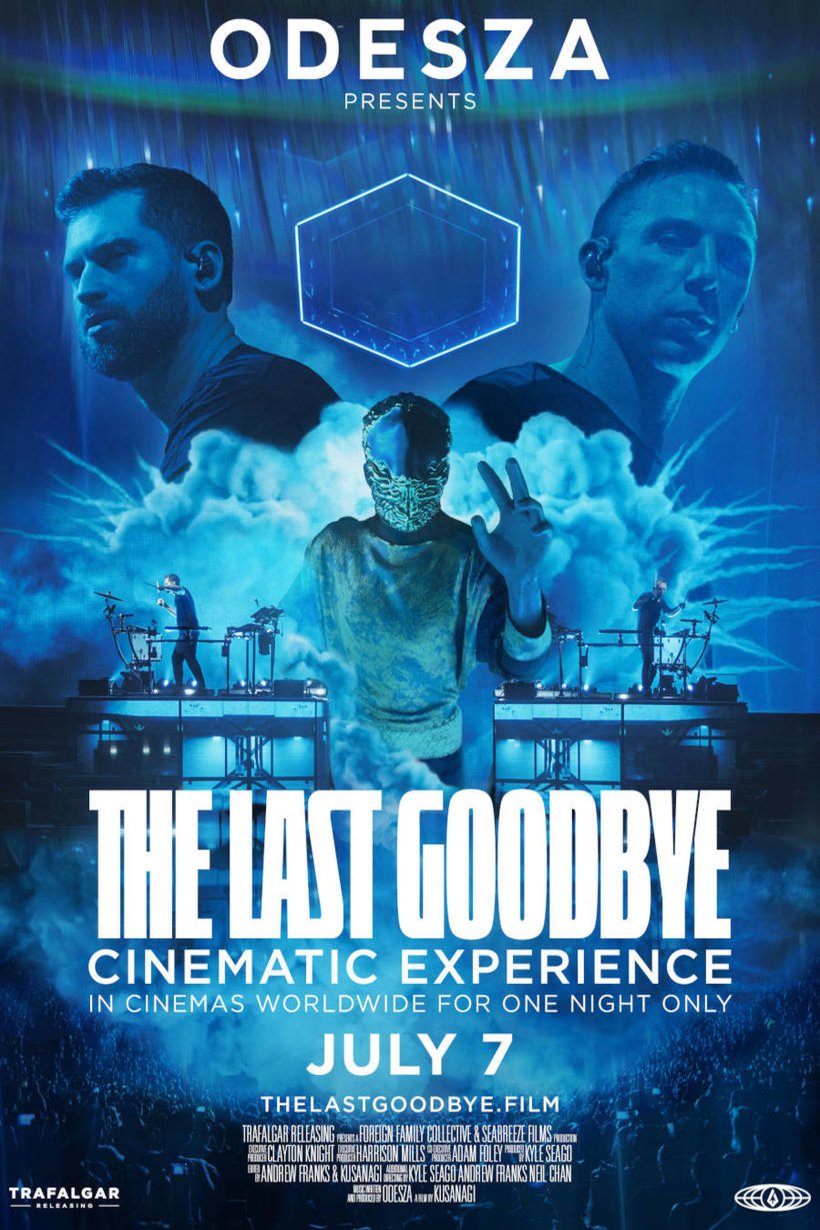 L'affiche du film Odesza: The Last Goodbye Cinematic Experience [2023]