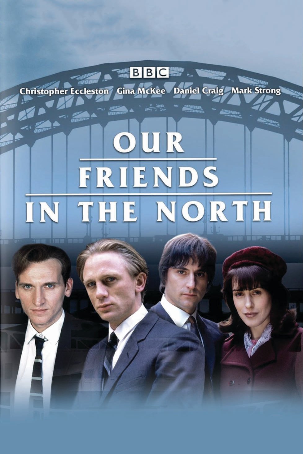 L'affiche du film Our Friends in the North [1996]