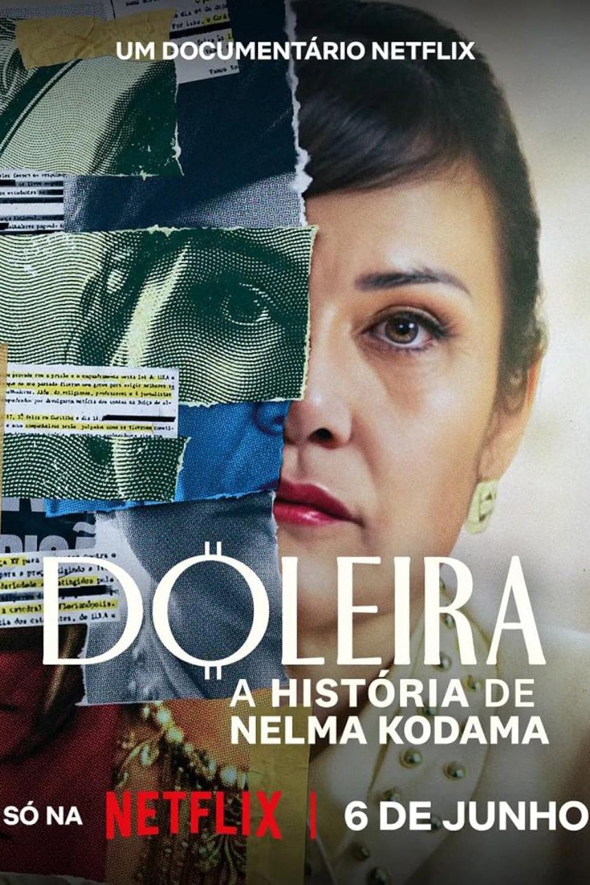 Portuguese poster of the movie Doleira: A História de Nelma Kodama