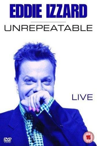 Poster of the movie Eddie Izzard: Unrepeatable