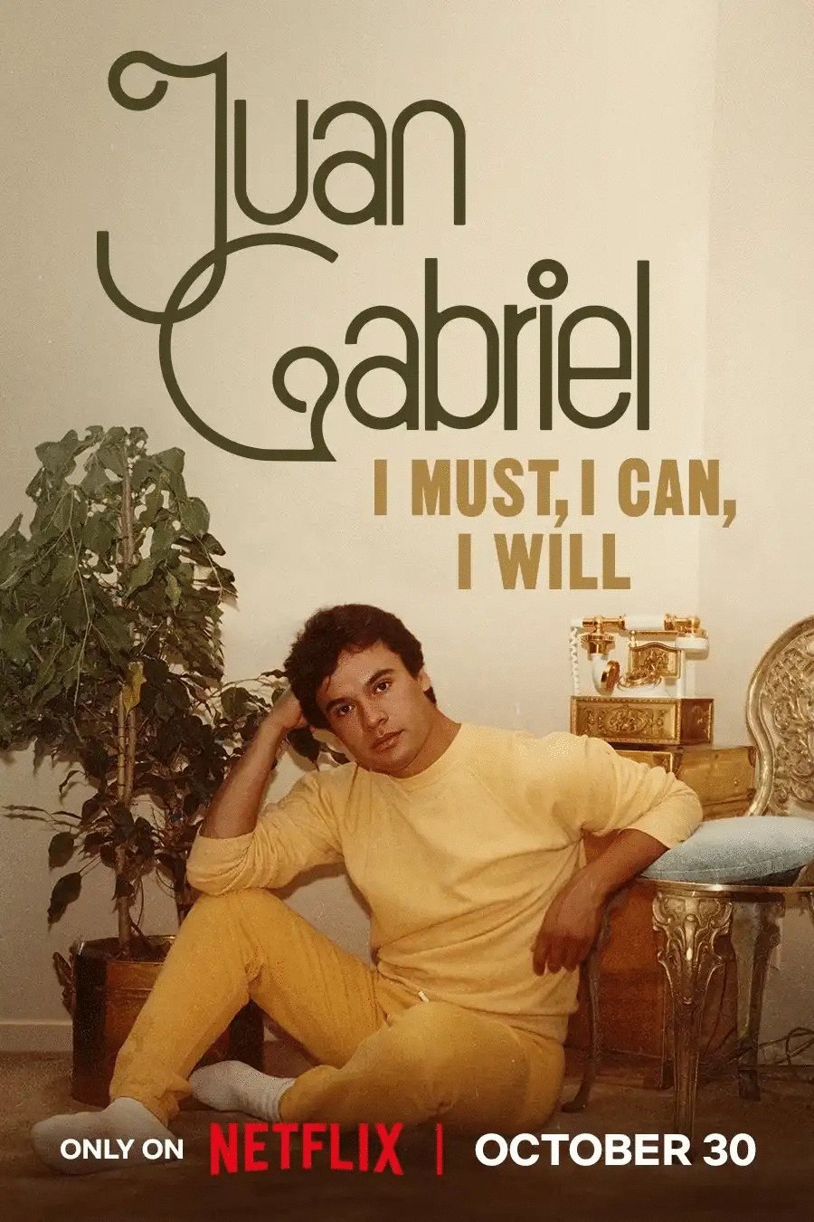 L'affiche du film Juan Gabriel: I Must, I Can, I Will