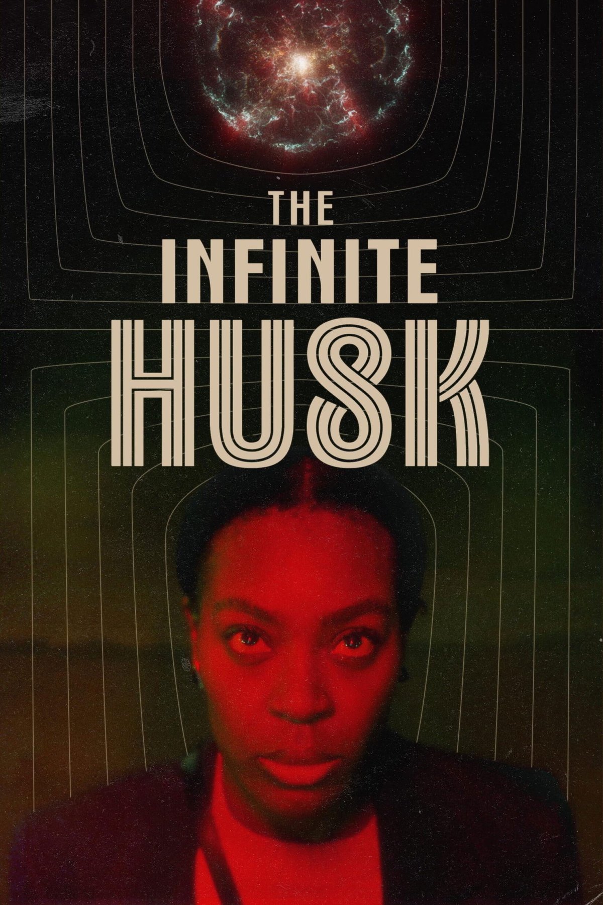 L'affiche du film The Infinite Husk