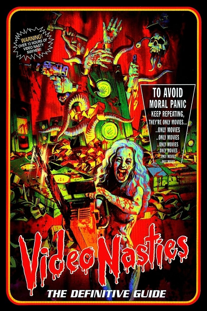 Poster of the movie Video Nasties: Moral Panic, Censorship & Videotape [2010]