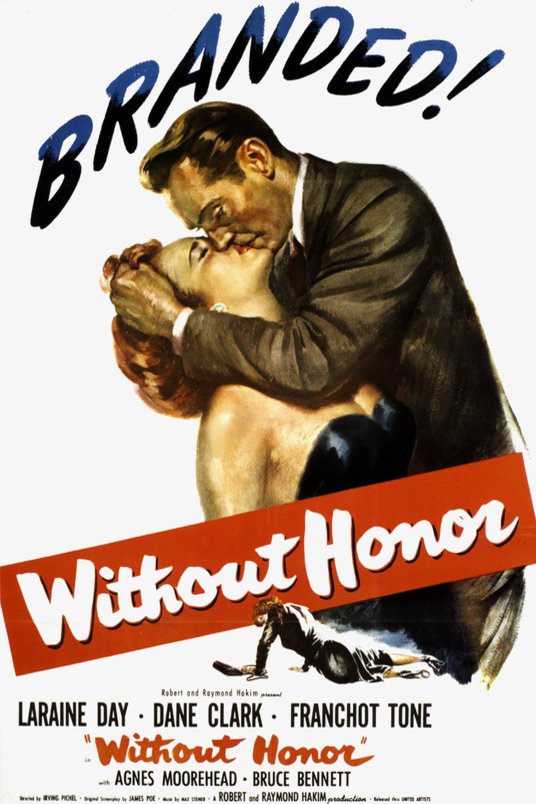 L'affiche du film Without Honor [1949]