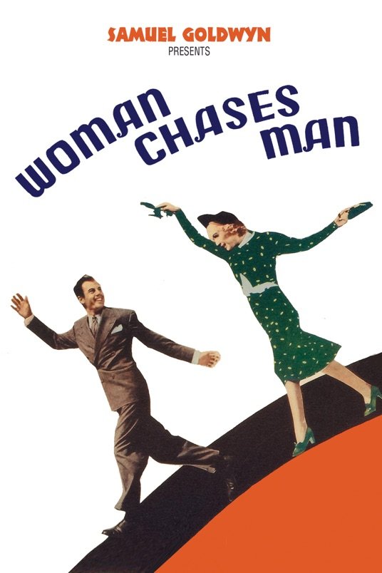 Poster of the movie Woman Chases Man