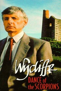 Poster of the movie Wycliffe: Dance of the Scorpions