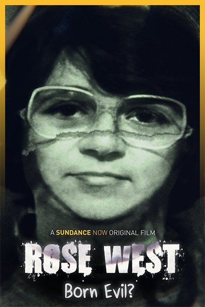 Poster of the movie Rose West: Born Evil?